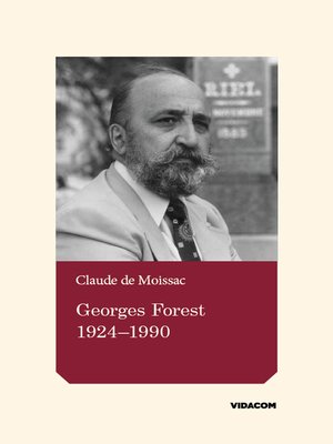 cover image of Georges Forest 1924-1990